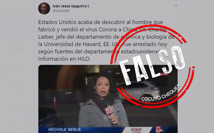 Es cierto que el profesor de la Universidad de Havard Charles Lieber fue arrestado, pero su detención no fue por fabricar y vender el coronavirusa China
