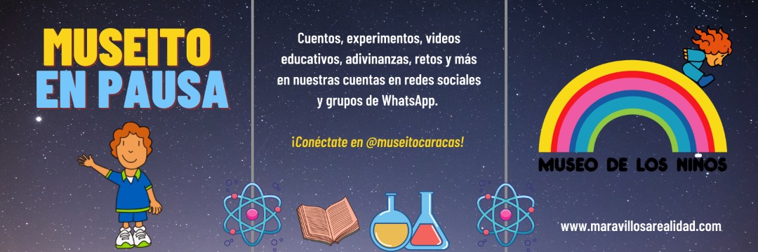 Museito en pausa: una oferta virtual de aprendizaje para todos los niños de Venezuela
