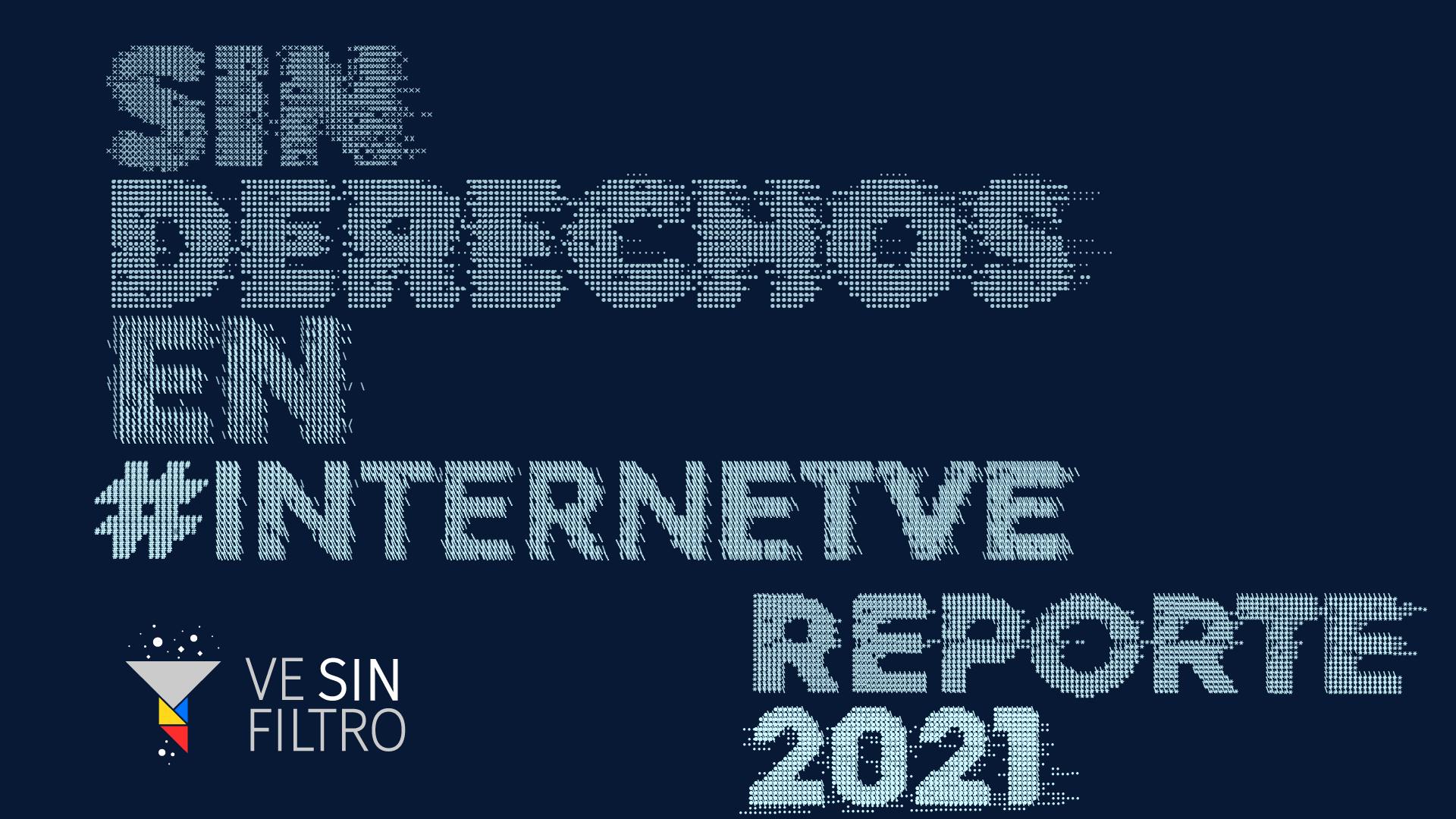 En 2021 bloquearon 36 de medios de comunicación digitales en Venezuela, según VE Sin Filtro