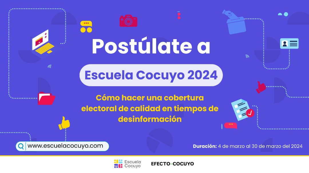 5 razones para postularte al curso de Cobertura Electoral de Escuela Cocuyo