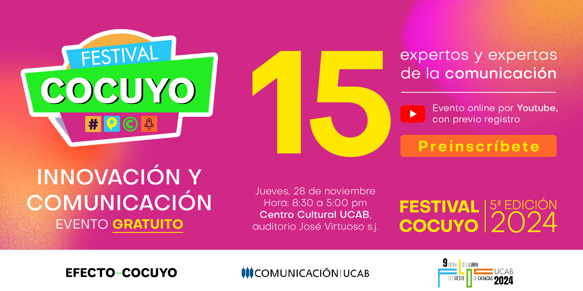 El Festival Cocuyo reunirá a 15 expertos en comunicación en su 5ta edición