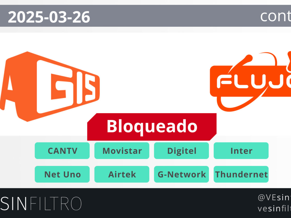 Bloquean 52 dominios relacionados a MagisTV y FlujoTV por órden judicial, denuncia VE Sin Filtro