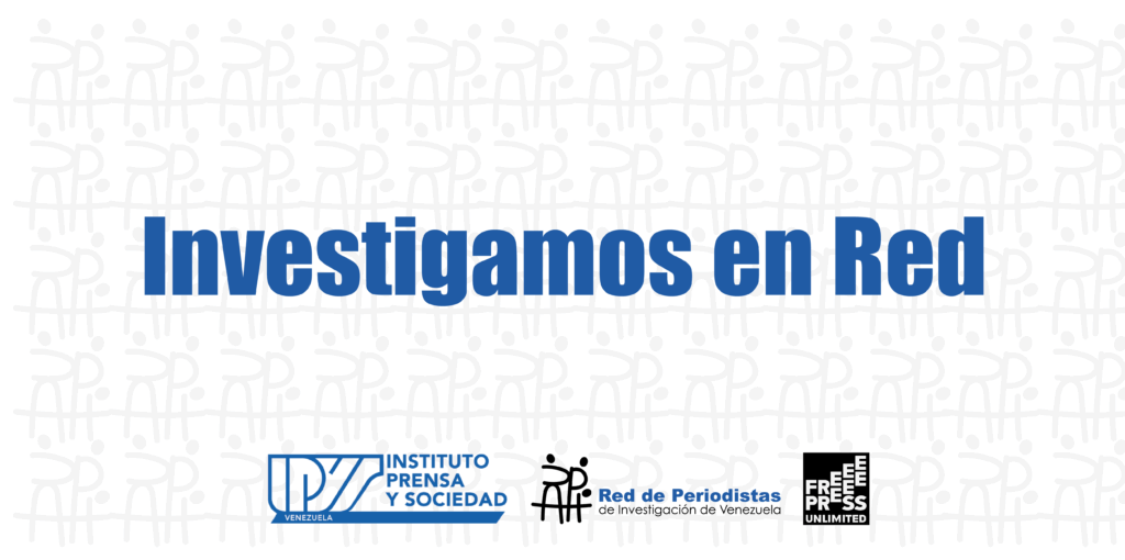Ipys lanza Red de Periodistas de Investigación de Venezuela