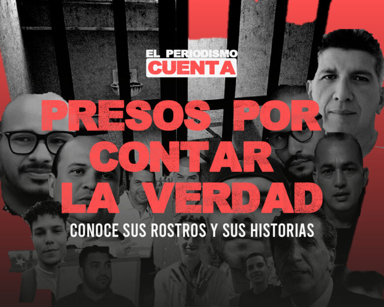 Sntp presenta serie "Presos por contar la verdad", los perfiles de los periodistas presos en Venezuela