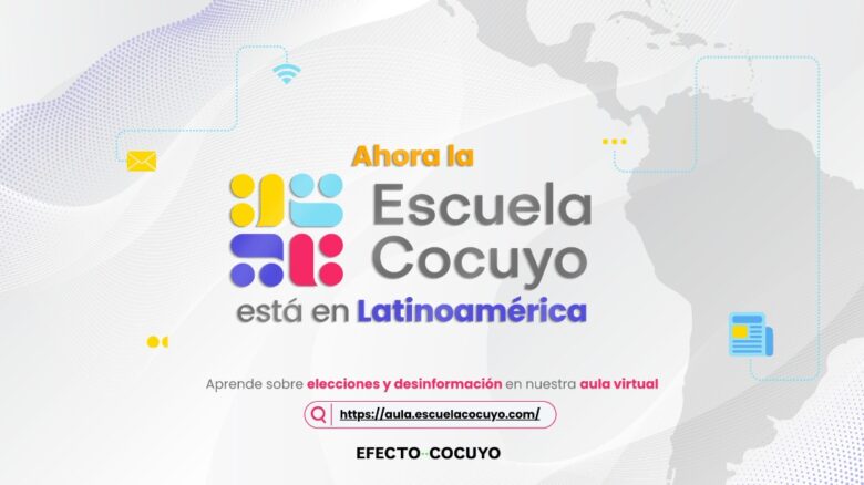 Escuela Cocuyo ofrece curso virtual sobre cobertura electoral y desinformación para periodistas de América Latina