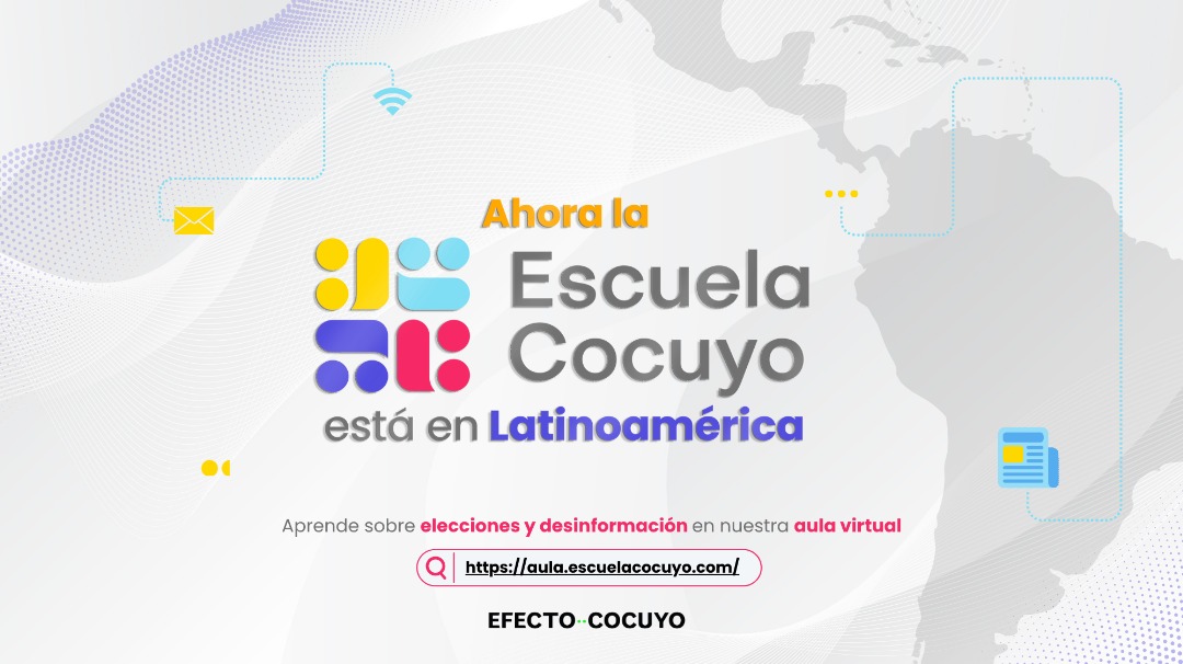Escuela Cocuyo ofrece curso virtual sobre cobertura electoral y desinformación para periodistas de América Latina