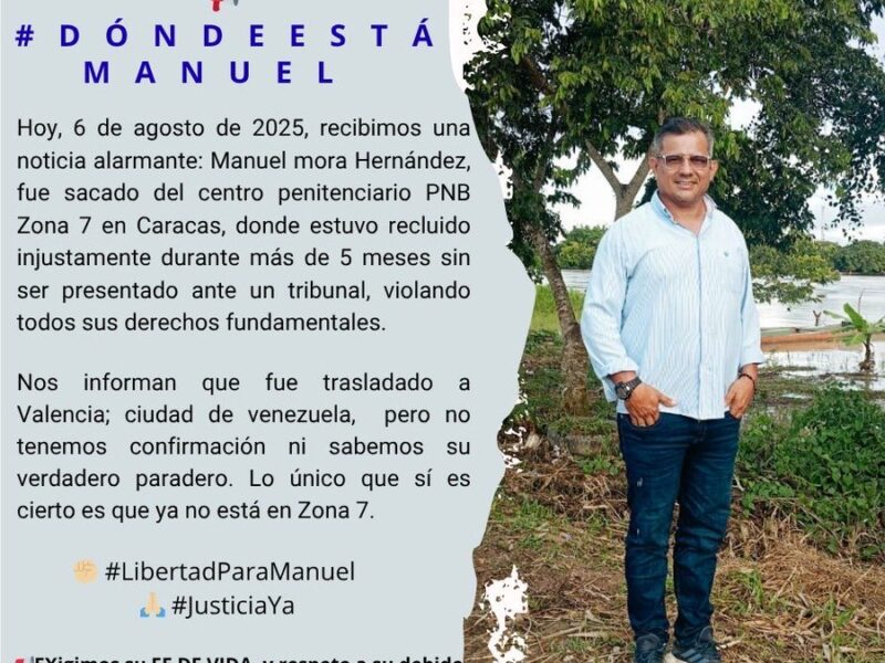 Vente Venezuela denuncia traslado de preso político Manuel Mora de Caracas a Valencia