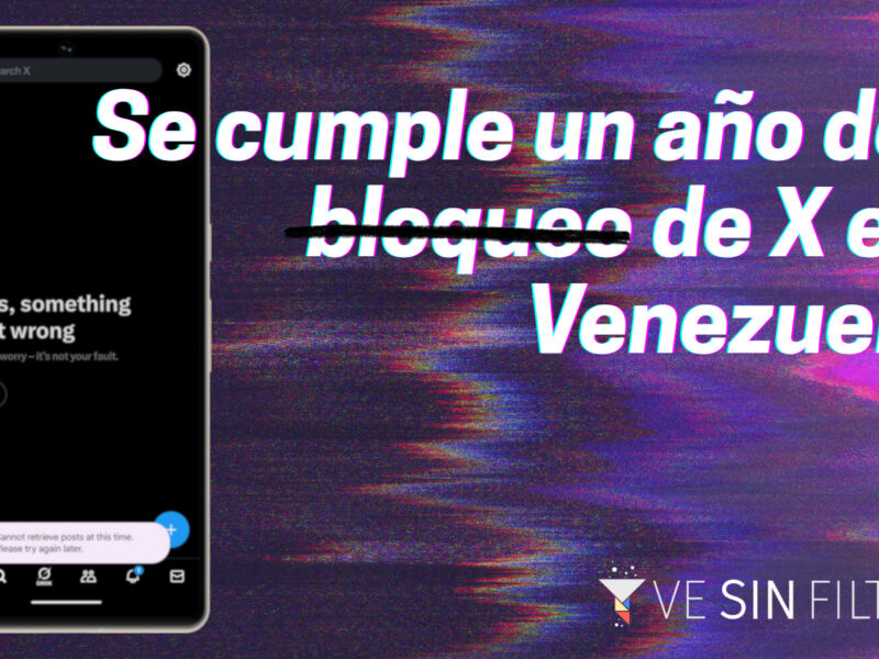 Desde hace un año la red social X está bloqueada en Venezuela